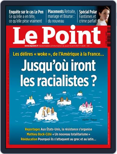 Le Point April 15th, 2021 Digital Back Issue Cover