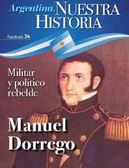 Argentina nuestra historia Magazine (Digital) Subscription                    February 19th, 2024 Issue