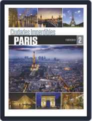 Ciudades imperdibles (Digital) Subscription                    April 1st, 2021 Issue