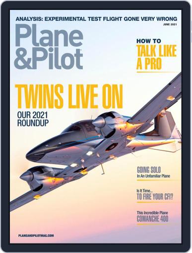 Plane & Pilot June 1st, 2021 Digital Back Issue Cover