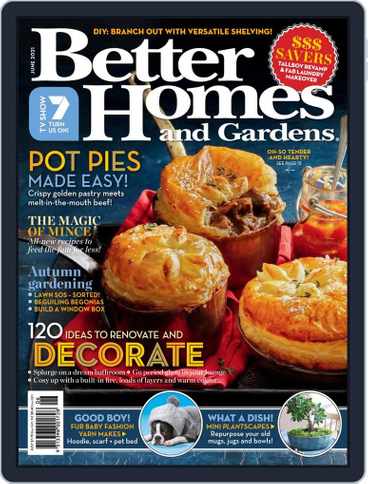 Better Homes and Gardens Australia (Digital) Subscription June 1st, 2021 Issue