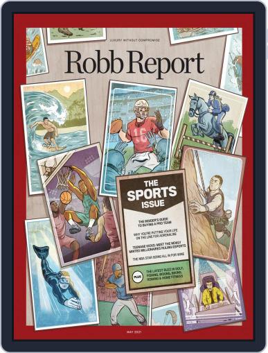 Robb Report (Digital) May 1st, 2021 Issue Cover