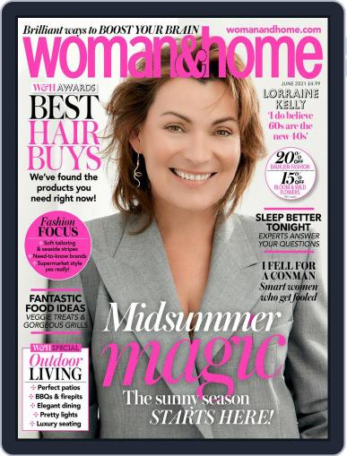 Woman & Home June 1st, 2021 Digital Back Issue Cover