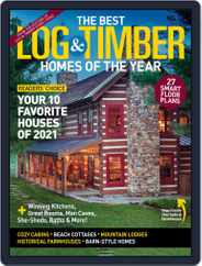 Log and Timber Home Living (Digital) Subscription                    April 8th, 2021 Issue