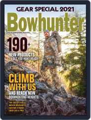 Bowhunter (Digital) Subscription                    June 1st, 2021 Issue