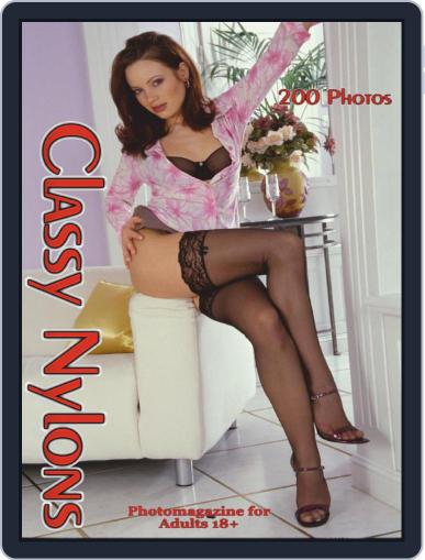 Classy Nylons Adult Photo May 12th, 2021 Digital Back Issue Cover