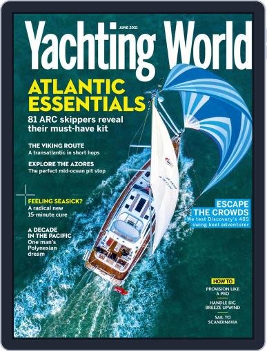 Yachting World June 1st, 2021 Digital Back Issue Cover