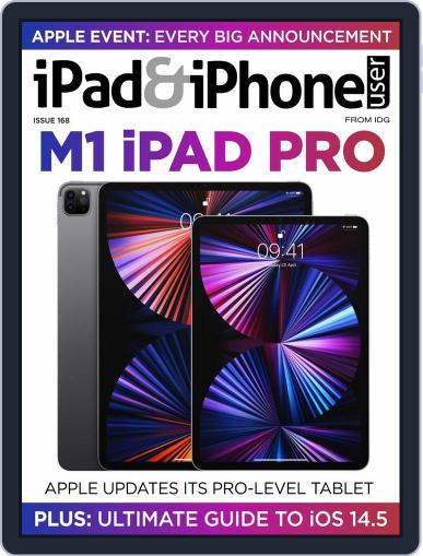 iPad & iPhone User May 1st, 2021 Digital Back Issue Cover