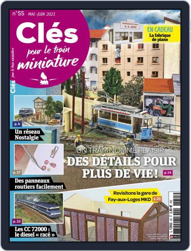 Clés pour le train miniature May 1st, 2021 Digital Back Issue Cover
