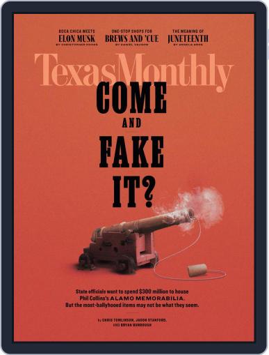 Texas Monthly June 1st, 2021 Digital Back Issue Cover