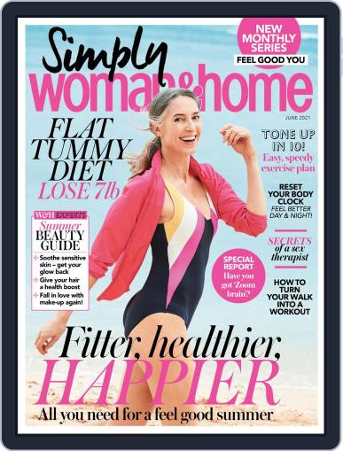 Simply Woman & Home (Digital) June 1st, 2021 Issue Cover
