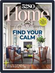 5280 Home (Digital) Subscription June 1st, 2021 Issue