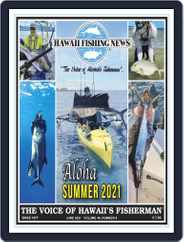 Hawaii Fishing News (Digital) Subscription                    June 1st, 2021 Issue