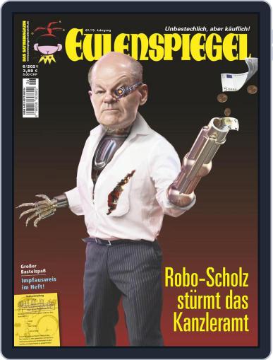 EULENSPIEGEL, Das Satiremagazin June 1st, 2021 Digital Back Issue Cover