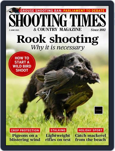 Shooting Times & Country June 2nd, 2021 Digital Back Issue Cover