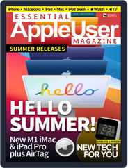 Essential Apple User (Digital) Subscription                    June 1st, 2021 Issue