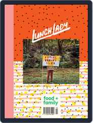 Lunch Lady (Digital) Subscription                    June 1st, 2021 Issue