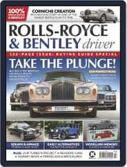 Rolls-Royce & Bentley Driver (Digital) Subscription                    July 1st, 2021 Issue
