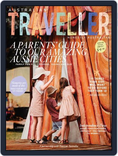Australian Traveller: Special Edition - A Parents' Guide to our Amazing Aussie Cities, June-December 2021 June 1st, 2021 Digital Back Issue Cover