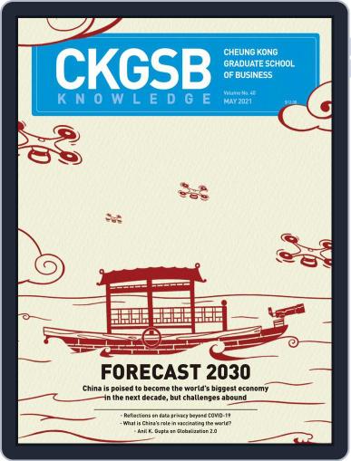CKGSB Knowledge - China Business and Economy May 1st, 2021 Digital Back Issue Cover