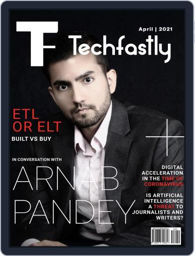 Techfastly April 1st, 2021 Digital Back Issue Cover