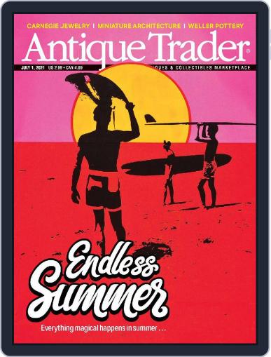 Antique Trader July 1st, 2021 Digital Back Issue Cover