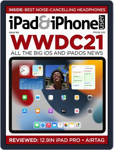 iPad & iPhone User June 11th, 2021 Digital Back Issue Cover