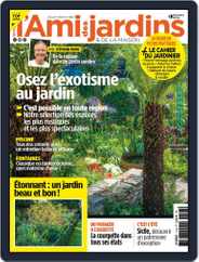 L'Ami des Jardins (Digital) Subscription                    July 1st, 2021 Issue