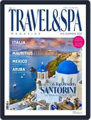 TRAVEL & SPA (Digital) Subscription                    June 17th, 2021 Issue