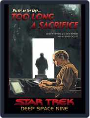 Star Trek: Deep Space Nine - Too Long a Sacrifice Magazine (Digital) Subscription                    January 20th, 2021 Issue