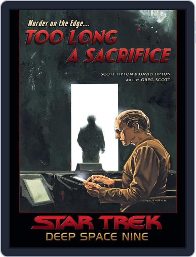 Star Trek: Deep Space Nine - Too Long a Sacrifice January 20th, 2021 Digital Back Issue Cover