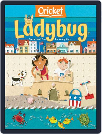 Ladybug Stories, Poems, And Songs Magazine For Young Kids And Children (Digital) July 1st, 2021 Issue Cover