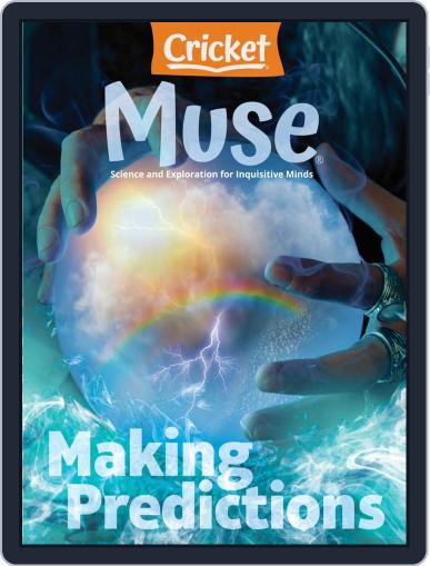 Muse: The Magazine Of Science, Culture, And Smart Laughs For Kids And Children (Digital) July 1st, 2021 Issue Cover
