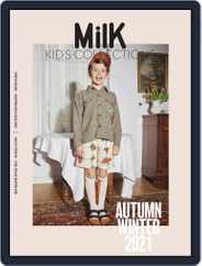 Milk Kid's Collections (Digital) Subscription                    July 1st, 2021 Issue