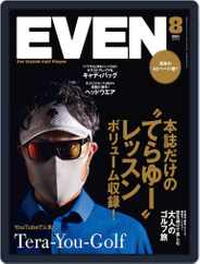 EVEN　イーブン (Digital) Subscription                    July 5th, 2021 Issue