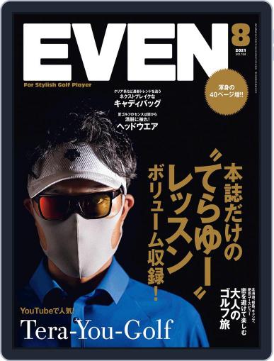EVEN　イーブン July 5th, 2021 Digital Back Issue Cover