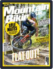 Mountain Biking UK (Digital) Subscription                    July 1st, 2021 Issue