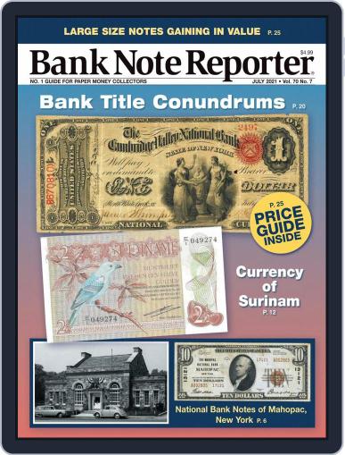 Banknote Reporter July 1st, 2021 Digital Back Issue Cover