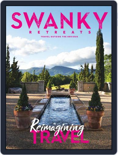Swanky Retreats July 1st, 2021 Digital Back Issue Cover