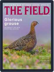 The Field (Digital) Subscription                    August 1st, 2021 Issue