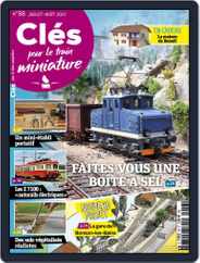 Clés pour le train miniature (Digital) Subscription                    July 1st, 2021 Issue