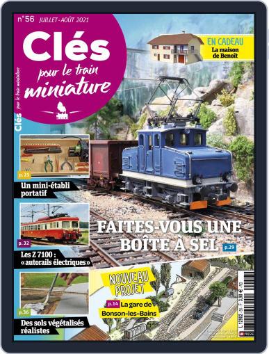 Clés pour le train miniature July 1st, 2021 Digital Back Issue Cover