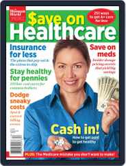 Save on Healthcare Magazine (Digital) Subscription                    July 1st, 2021 Issue