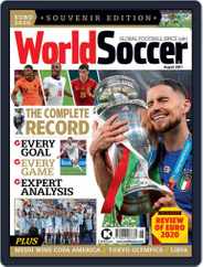 World Soccer (Digital) Subscription                    August 1st, 2021 Issue