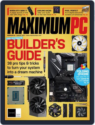 Maximum PC (Digital) August 1st, 2021 Issue Cover