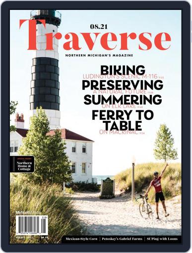 Traverse, Northern Michigan's (Digital) August 1st, 2021 Issue Cover