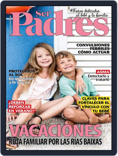 Ser Padres - España July 1st, 2021 Digital Back Issue Cover