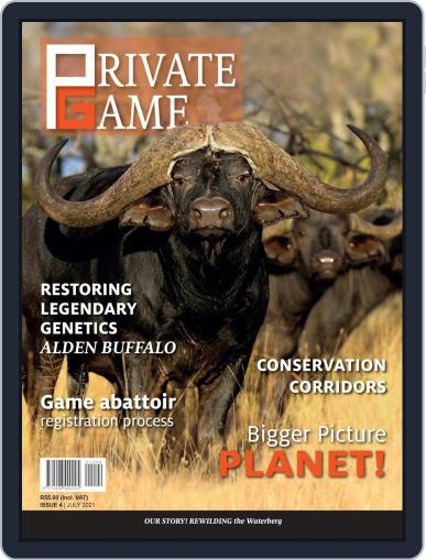 PRIVATE GAME | WILDLIFE RANCHING July 1st, 2021 Digital Back Issue Cover