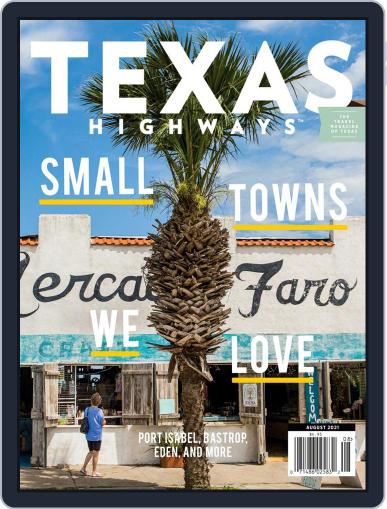 Texas Highways August 1st, 2021 Digital Back Issue Cover