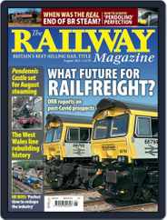 The Railway (Digital) Subscription                    August 1st, 2021 Issue